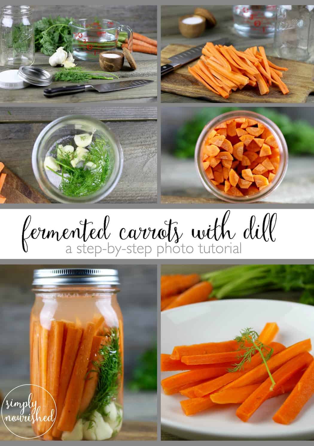  Gefermenteerde wortelen met Dille | Het fermenteren van voedsel is een oude conserveringsmethode en biedt ook een groot aantal voedingsvoordelen. Geef je immuunsysteem en darmgezondheid een boost met dit eenvoudige recept 